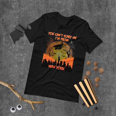 You Can't Scare Me Short-Sleeve Unisex T-Shirt